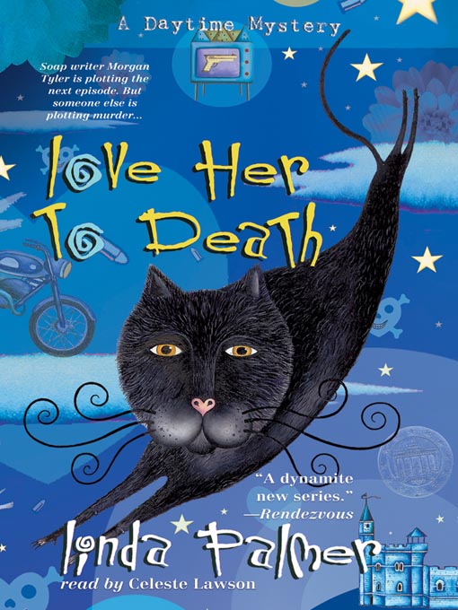 Title details for Love Her to Death by Linda Palmer - Available